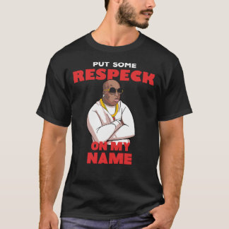 Birdman & Quot; ein wenig Respekt auf meinen Namen T-Shirt