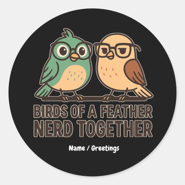 Birds of a Feather Nerd Together Funny Geeky Bird  Runder Aufkleber (Vorderseite)