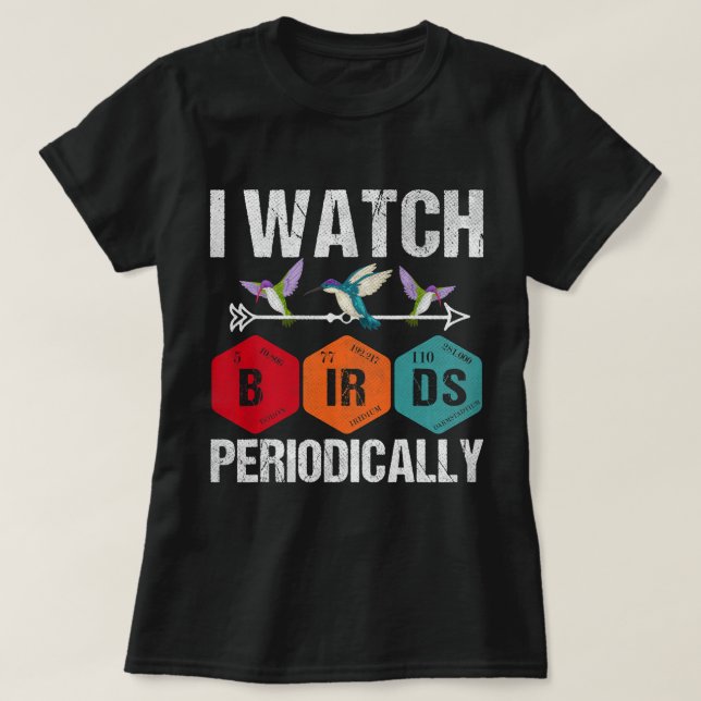 Birdwatcher Ich sehe Vögel regelmäßig Crazy Birde T-Shirt (Design vorne)