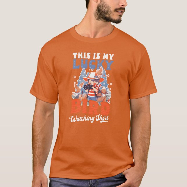 Birdwatcher My Lucky Bird Watching Outfit-Freunde T-Shirt (Vorderseite)