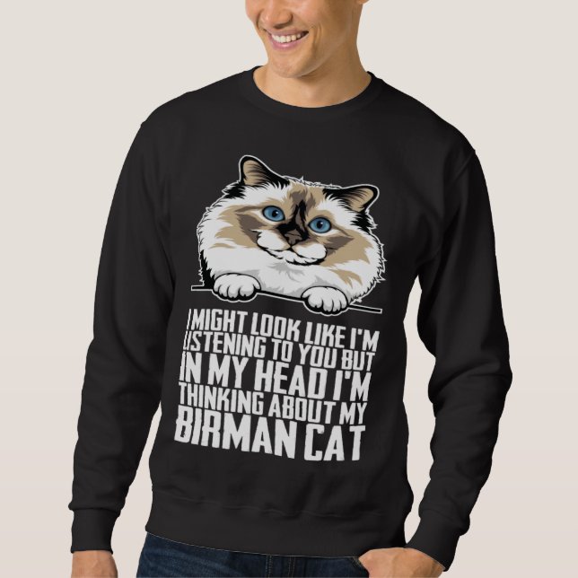 Birman cat Birman kitten Birman mom Sweatshirt (Vorderseite)