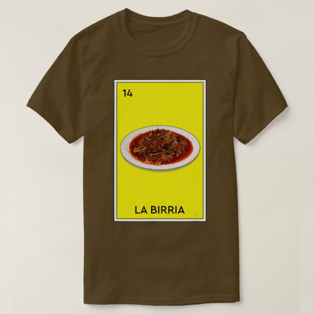 Birria Mexican Tacos Beef Stew Mexican Chivo Truck T-Shirt (Design vorne)