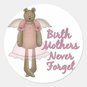 Birth Mütter vergessen nie Teddy Bären Design Runder Aufkleber