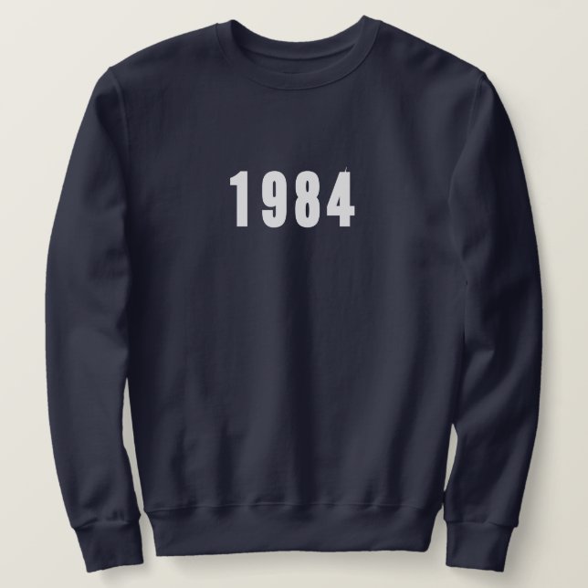 Birth Year Sweatshirt (Design devant)