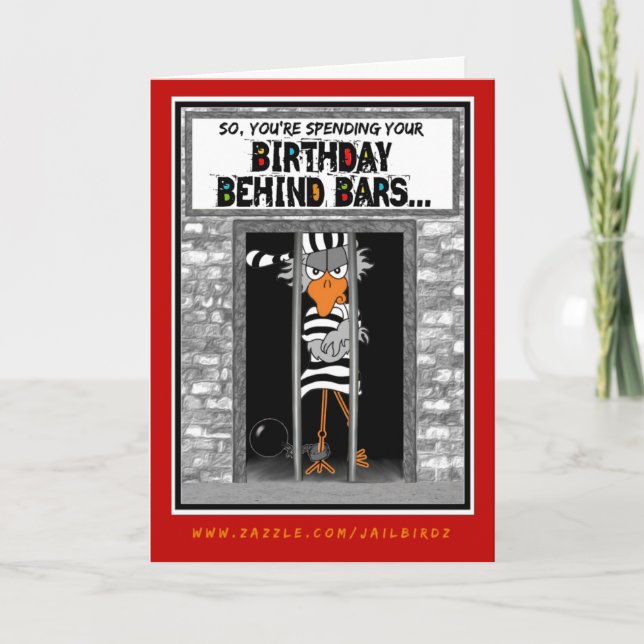 Birthday Behind Bars : Carte Jailbird Birthday (Devant)