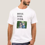 Birthday Best Vater Ever Kids Foto Modern T-Shirt<br><div class="desc">Geben Sie dem Vater für seinen Geburtstag in diesem Jahr einen niedlichen,  modernen und besten Vater,  der je T - Shirt von den Kindern hat! Personalisieren Sie mit Ihrem eigenen Foto.</div>
