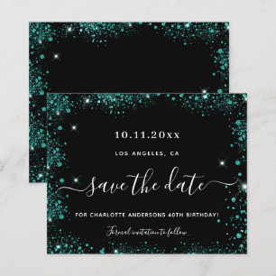 Birthday Black aquamarin Green Glitzer Save the Da
