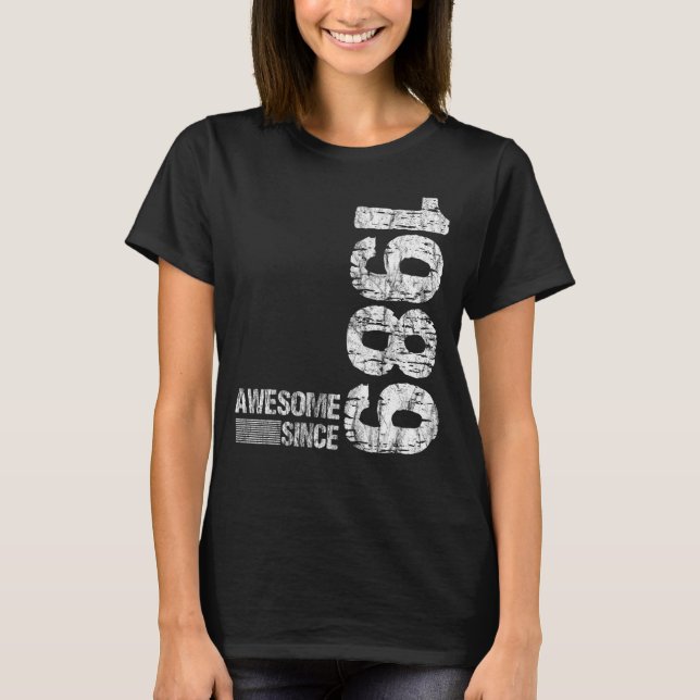 Birthday Born 1989 Awesome since 1989 T-Shirt (Vorderseite)