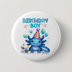 Birthday Boy Axolotl Vibes Niedliches Party Design Button