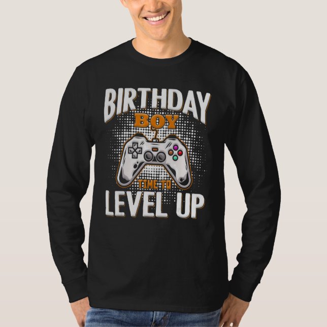 Birthday Boy Time to Level Up Video Game Birthday  T-Shirt (Vorderseite)