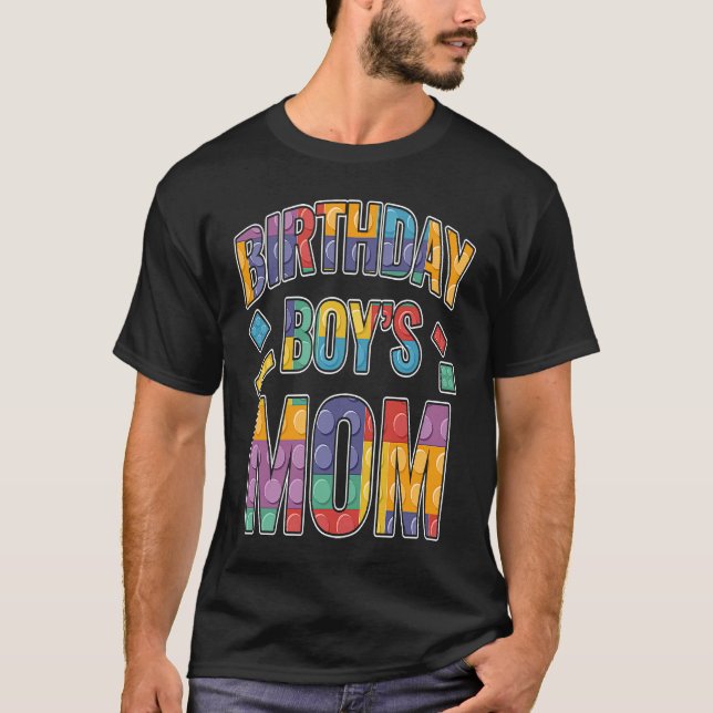 Birthday Boy's Mom Building Blocks  3 T-Shirt (Vorderseite)