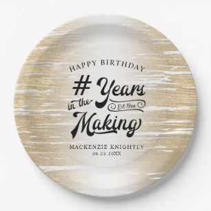 Birthday Brushed Gold JAHRE IM MAKING Paper Pl Pappteller