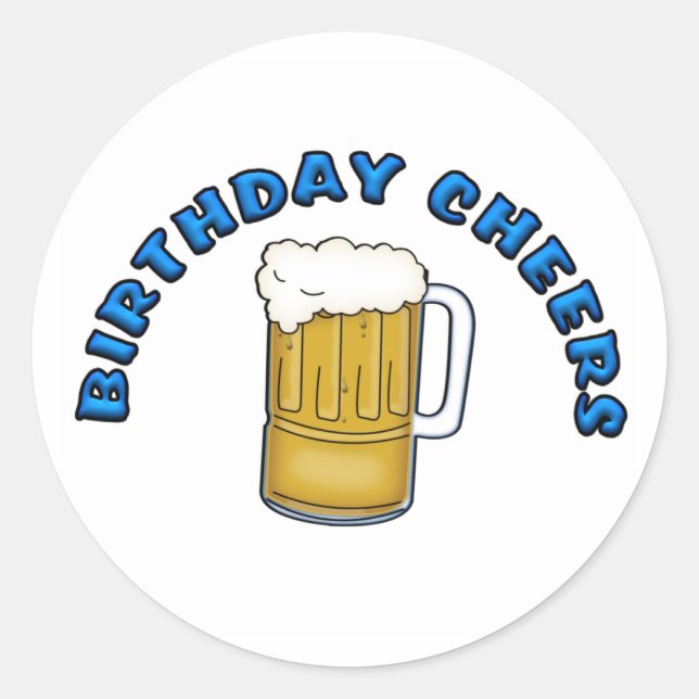 Birthday Cheers Runder Aufkleber (Vorderseite)