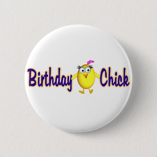 Birthday Chick Button (Vorderseite)