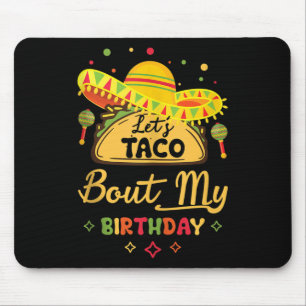 Birthday Cinco De Mayo Shirt Lasse Taco über mein Mousepad