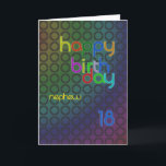 Birthday circles for Nephew aged 18 Karte<br><div class="desc">A design of circles with a font that fits between them. A birthday card with a masculine feel for a nephew.</div>