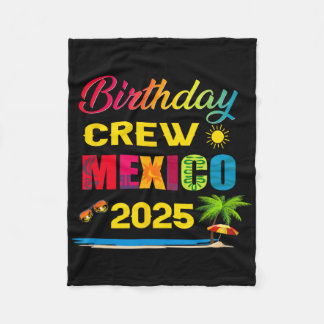 Birthday Crew Mexiko 2025 Kreuzfahrt Urlaubsreise Fleecedecke