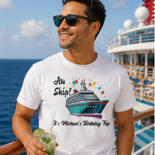 Birthday Cruise Aw Ship Funny Group T-Shirt