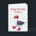 Birthday Daughter Fun Niedlich Seagull Bird Card Karte<br><div class="desc">Happy Birthday Daughter oder anpassen Sie Niedliche Seagull Rot Stiefel und hat Animal Spaß Funny</div>