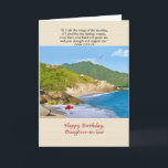 Birthday, Daughter-in-law, Beach, Hills, Birds Karte<br><div class="desc">This beautiful isolated beach is a perfect place to sit and daydream and it makes a colorful birthday greeting card.   Feel free to change the inside verse to suit your needs.</div>