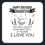 Birthday Daughter Quadratischer Aufkleber<br><div class="desc">Erkenne die Bindung mit deiner Tochter an. Illustration zweier Hände. Nehmen Sie die Entwicklung Ihrer Lieben ein.</div>