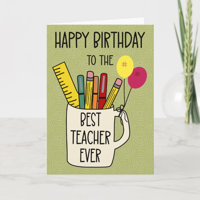 Birthday for the Best Teacher Ever Karte (Vorderseite)