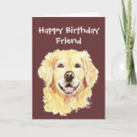 Birthday Friend Golden Retriever Dog Karte<br><div class="desc">Geburtstagskarte zum Anpassen,  Goldener Reithund in Aquarellfarbe,  Haustier</div>