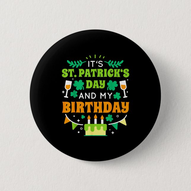 Birthday Funny Born On St Patricks Day 2020  Button (Vorderseite)