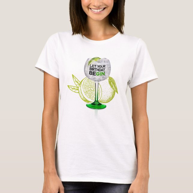 Birthday Gin Fizz T-Shirt (Vorderseite)