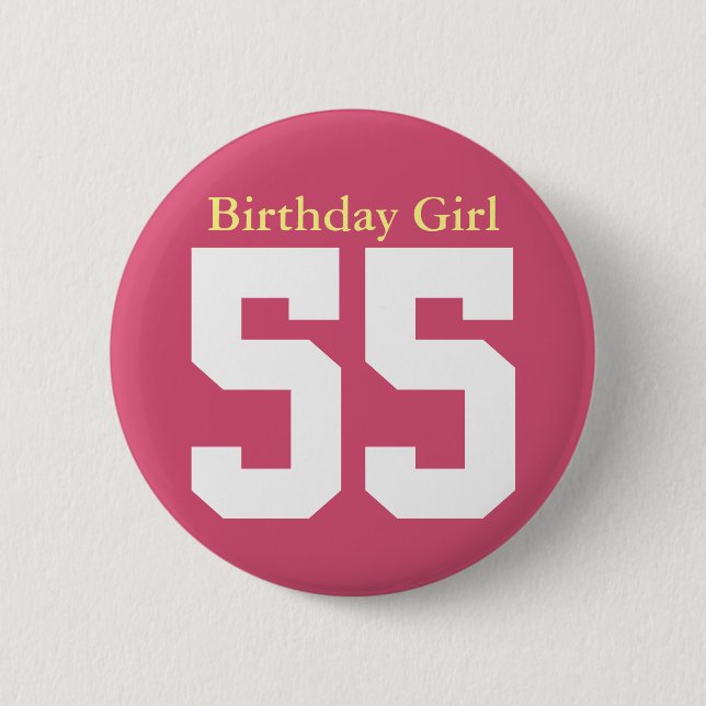 Birthday Girl 55 Button (Vorderseite)