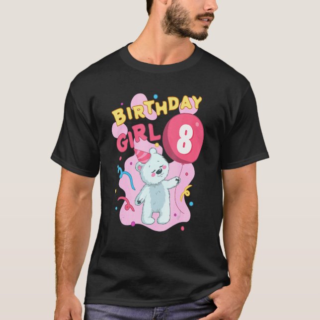 Birthday Girl 8 Sweet Bear Motif Daughter Achte T-Shirt (Vorderseite)