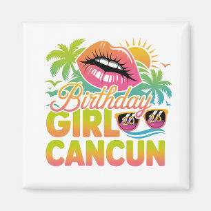 Birthday Girl Cancun 2026 Tropischer Urlaubstrip Magnet