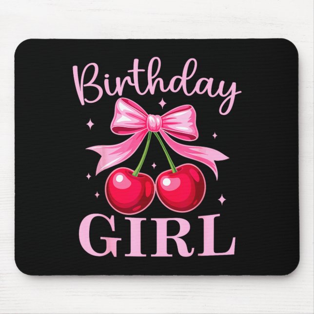 Birthday Girl Coquette Bow Cherry Birthday Girls W Mousepad (Vorne)