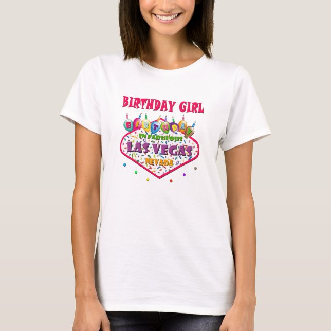 BIRTHDAY GIRL Las Vegas T - Shirt (Vorderseite)