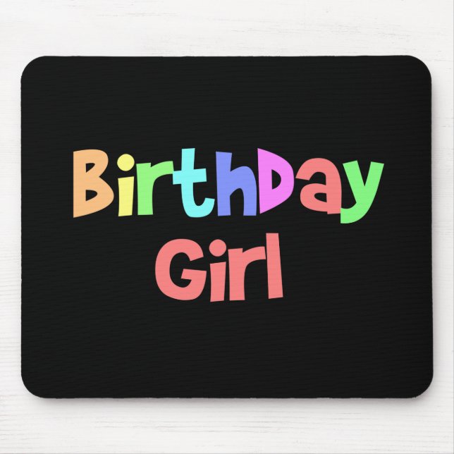 Birthday Girl Mousepad (Vorne)