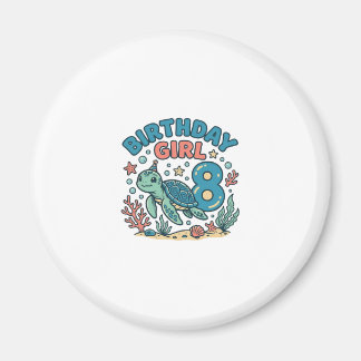 Birthday Girl Sea Turtle 8th Birthday Shirt Design Magnet