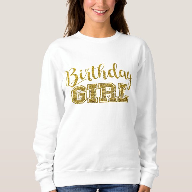 Birthday Girl Sweatshirt (Vorderseite)