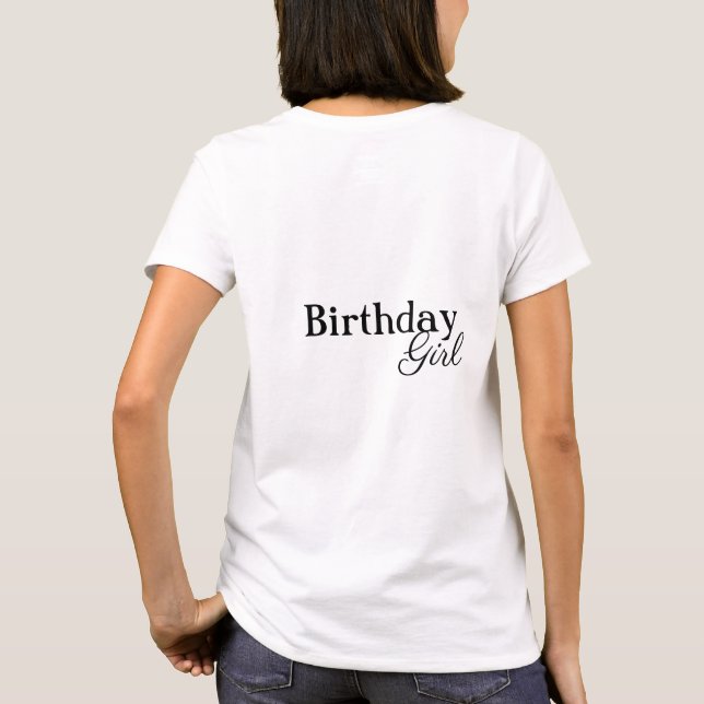 Birthday Girl T-Shirt (Rückseite)