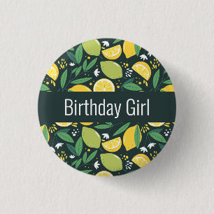 Birthday Girl - Zitrone und Limes Fruchtmuster Button