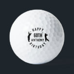 Birthday Golfer Funny 60. Happy Vater Golf Balls Golfball<br><div class="desc">Alles Gute zum 60. Geburtstag. Sonniger 60. Geburtstag,  sechzig,  schwarz,  golfer Zitat. Ideal für Papa,  Stiefpapa. Golfer Geschenkidee. Sie können den Namen personalisieren.</div>