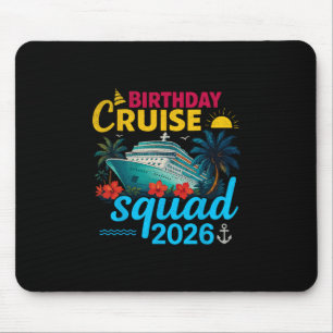 Birthday Kreuzfahrt-Truppe 2026 Tropisches Abenteu Mousepad