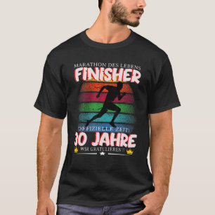 Birthday Marathon Finisher Runner Athleten 30th Bi T-Shirt