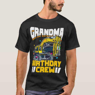 Birthday Party Construction Digger Oma Birthda T-Shirt
