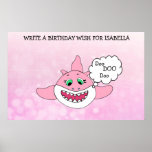 Birthday Party Friends and Family Sign this Poster<br><div class="desc">Have all your friends and family sign the poster for the birthday birl! Pink shark swimming through the pink bubbles..</div>