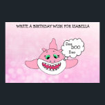 Birthday Party Friends and Family Sign this Poster<br><div class="desc">Have all your friends and family sign the poster for the birthday birl! Pink shark swimming through the pink bubbles..</div>