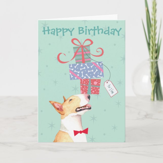 Birthday präsentiert Bull Terrier Karte (Vorderseite)