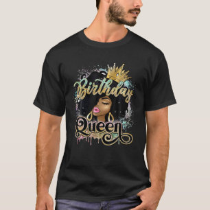 Birthday Queen Black FRAU Afro Hair mit Kronen Bl T-Shirt