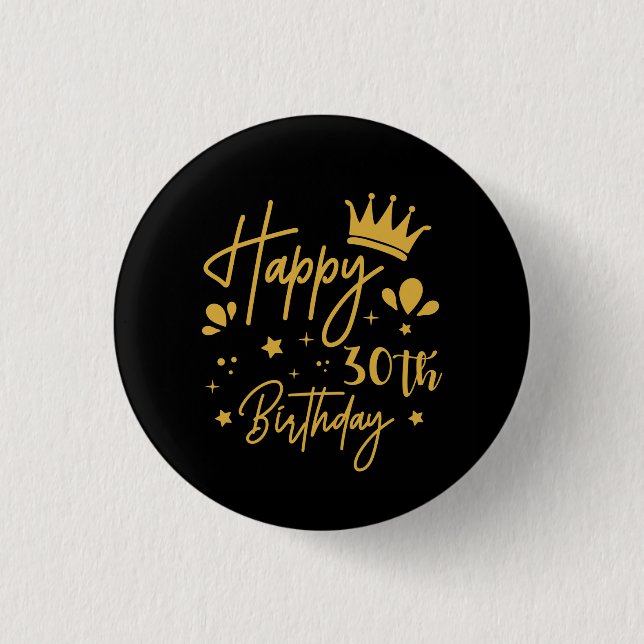 Birthday Queen Gold Glitzer Happy 30. Geburtstag Button (Vorderseite)