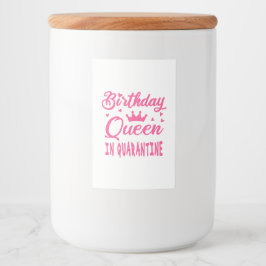 Birthday Queen in Quarantine Lebensmitteletikett