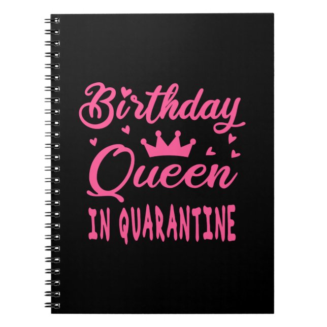 Birthday Queen in Quarantine Notizblock (Vorderseite)